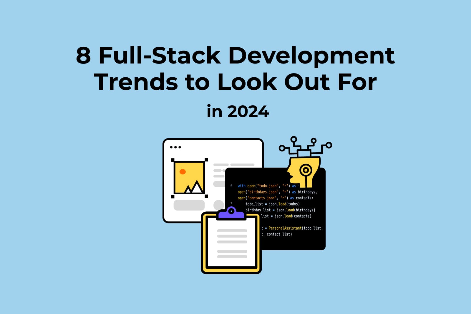 8 Full-Stack Development Trends to Look Out For in 2024