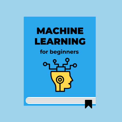 Machine Learning for Beginners